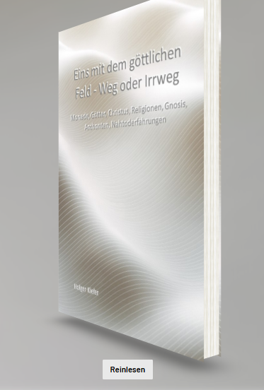 Monade, Götter, Christus, Religionen, Gnosis, Archonten, Nahtoderfahrungen